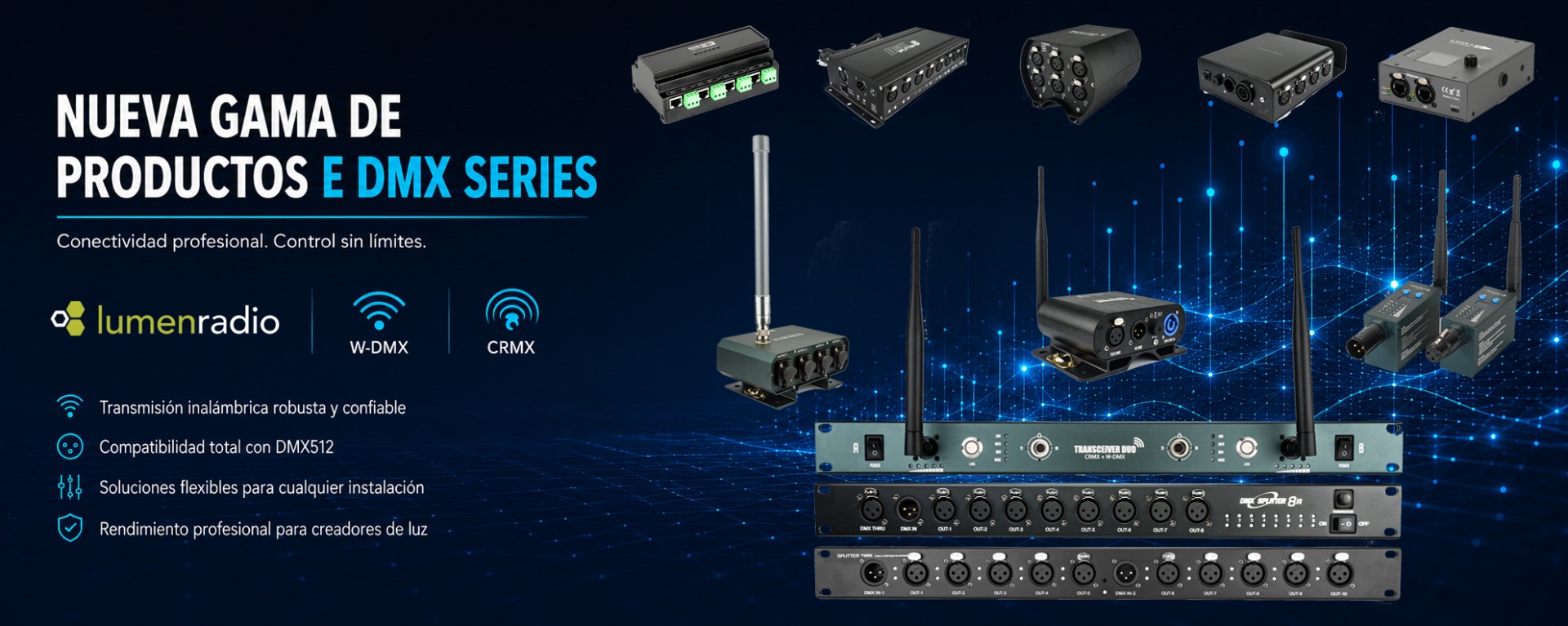 Anuncio con dispositivos DMX y texto “Nueva gama de productos e DMX series” sobre fondo azul.